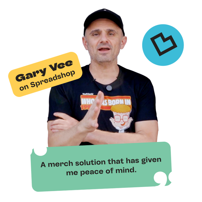 Gary Vee on Spreadshop